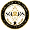 SOMOS — Comunidad Internacional de Honor y Propósito